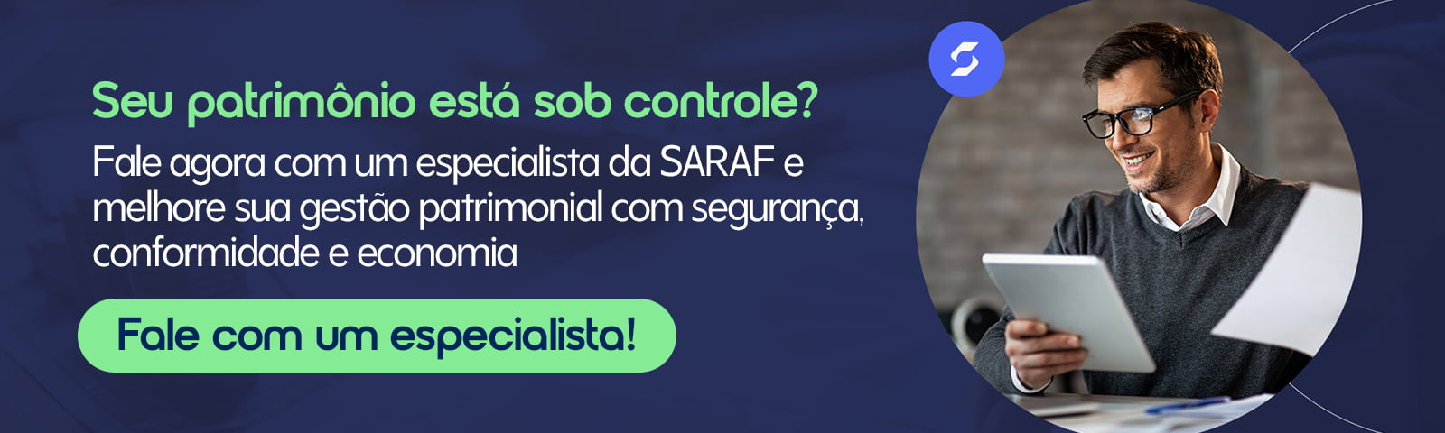 Seu patrimônio está sob controle? Fale com um especialista